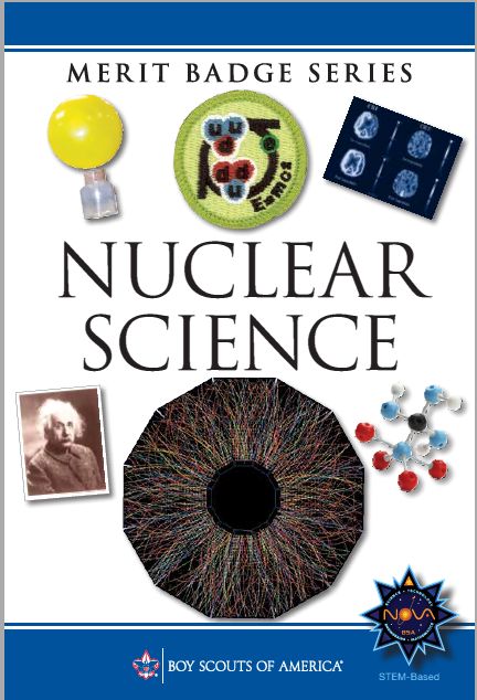 Nuclear Science Merit Badge Pamphlet