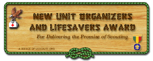New Unit Organizer and Lifesaver Award